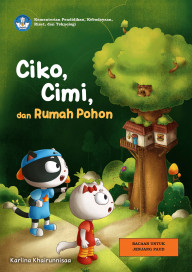Cover Buku Ciko Cimi dan Rumah Pohon