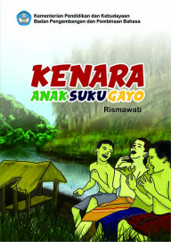 Cover Buku Kenara, Anak Suku Gayo