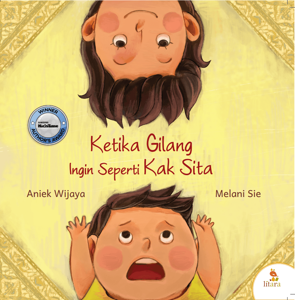 Cover Ketika Gilang Ingin Seperti Kak Sita